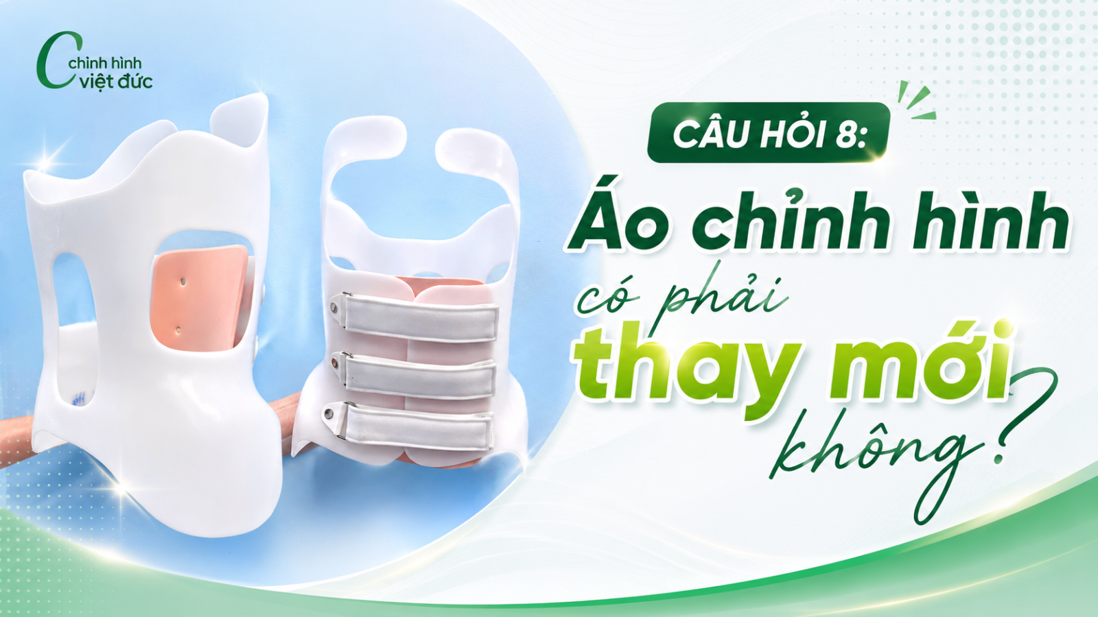 Áo chỉnh hình 10 câu hỏi được phụ huynh quan tâm nhất