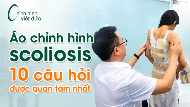 áo chỉnh hình 10 câu hỏi được phụ huynh quan tâm nhất